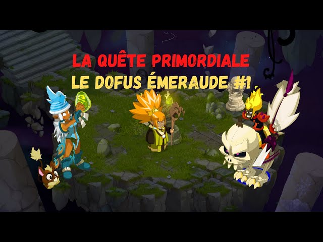 quete dofus emeraude